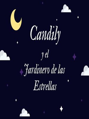 cover image of Candily y el Jardinero de las Estrellas